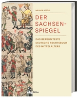 Der Sachsenspiegel - Lück, Heiner