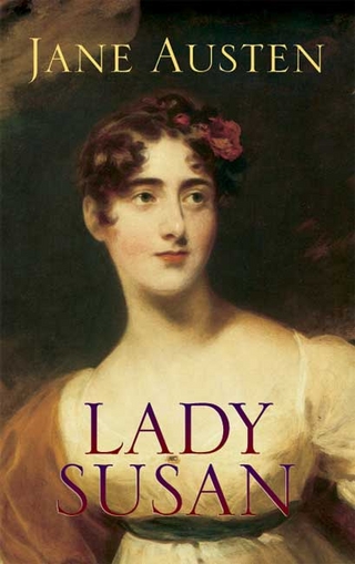 Lady Susan - Jane Austen; R. W. Chapman
