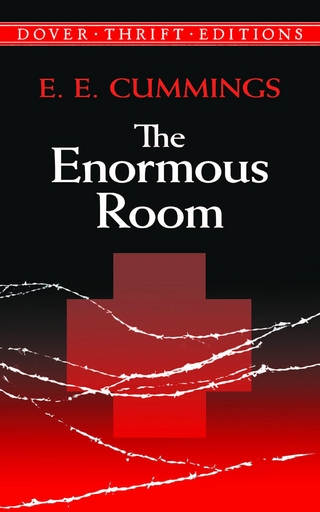 The Enormous Room - E.E. Cummings
