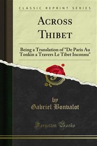 Across Thibet - Gabriel Bonvalot