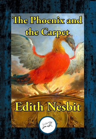 Phoenix and the Carpet - Edith Nesbit