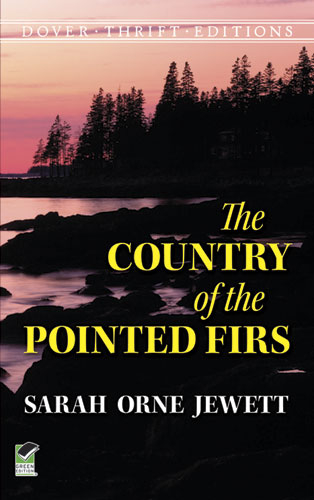 Country of the Pointed Firs - Sarah Orne Jewett