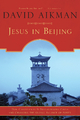 Jesus in Beijing - David Aikman