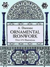 Ornamental Ironwork -  A. Durenne