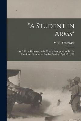 "A Student in Arms" [microform] - 