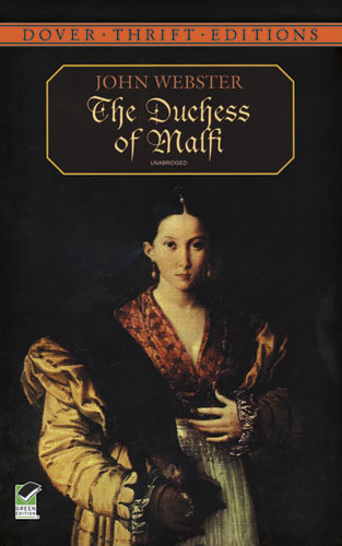 The Duchess of Malfi - John Webster