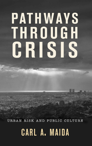Pathways through Crisis - Carl A. Maida