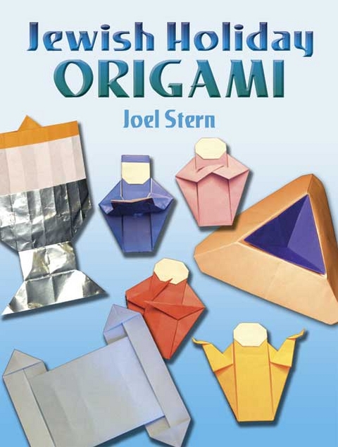 Jewish Holiday Origami -  Joel Stern