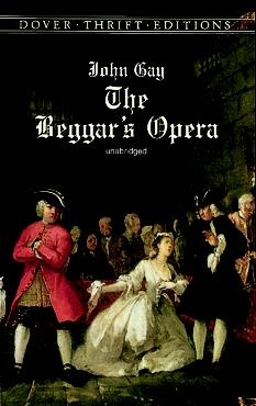 Beggar's Opera - John Gay