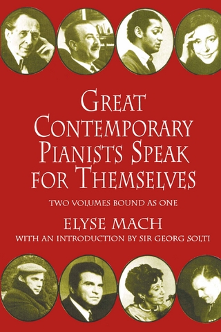 Great Contemporary Pianists Speak for Themselves - Elyse Mach
