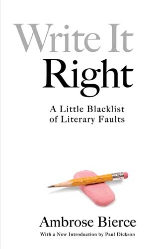 Write It Right - Ambrose Bierce