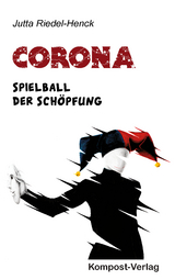 Corona - Jutta Riedel-Henck