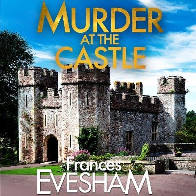 Murder at the Castle -  Frances Evesham
