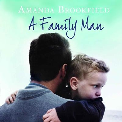 A Family Man - Amanda Brookfield