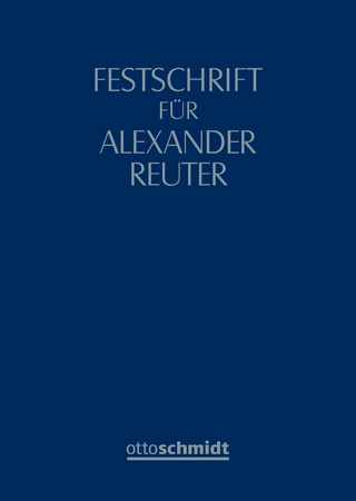 Festschrift für Alexander Reuter - Compes/Thümmel/Winkler; Achim Compes; Roderich C. Thümmel; Angelo Winkler