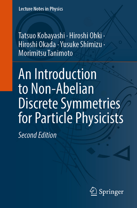 An Introduction to Non-Abelian Discrete Symmetries for Particle Physicists - Tatsuo Kobayashi, Hiroshi Ohki, Hiroshi Okada, Yusuke Shimizu, Morimitsu Tanimoto