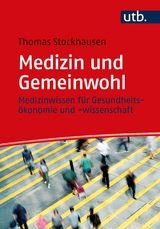 Medizin und Gemeinwohl - Thomas Stockhausen