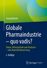 Globale Pharmaindustrie – quo vadis? - Georg Watzek