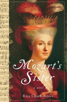 Mozart's Sister - Rita Charbonnier