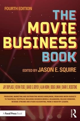 The Movie Business Book - Jason E Squire