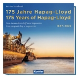 175 Jahre Hapag-Lloyd - 175 Years of Hapag-Lloyd 1847–2022 - Kai-Axel Aanderud