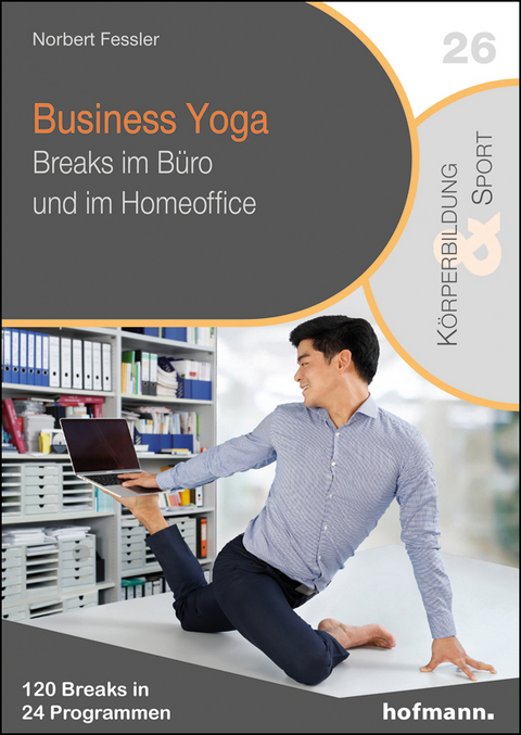 Business Yoga - Norbert Fessler