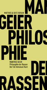 Philosophie der Rassen - Manfred Geier