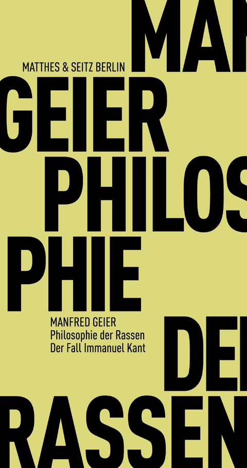 Philosophie der Rassen - Manfred Geier