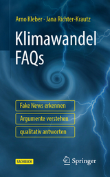 Klimawandel FAQs - Arno Kleber, Jana Richter-Krautz