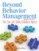 Beyond Behavior Management - Jenna Bilmes