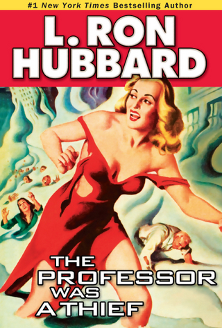 The Professor Was a Thief - L. Ron Hubbard