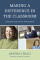 Making a Difference in the Classroom - Sandra J. Balli