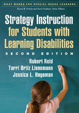 Strategy Instruction for Students with Learning Disabilities -  Jessica L. Hagaman,  Torri Ortiz Lienemann,  Robert Reid