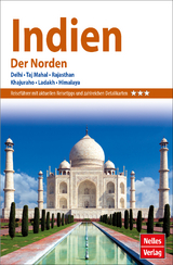 Nelles Guide Reiseführer Indien - Der Norden - 