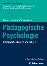 Pädagogische Psychologie - Hasselhorn, Marcus; Gold, Andreas