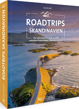 Roadtrips Skandinavien - Lisa Arnold
