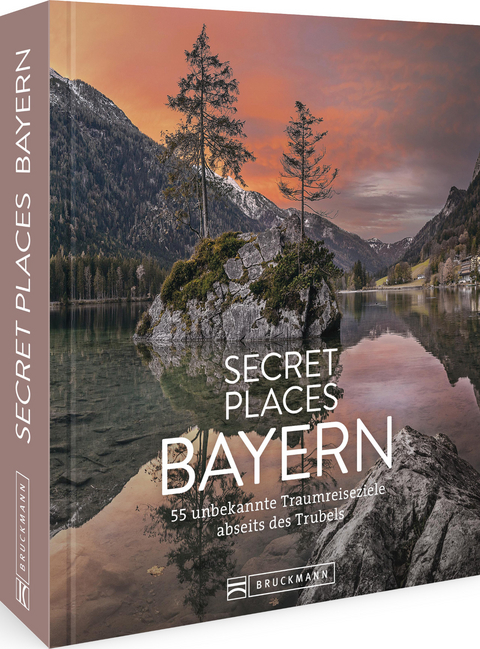 Secret Places Bayern - Jochen Müssig, Margit Kohl