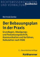 Der Bebauungsplan in der Praxis - Zemke, Reinhold