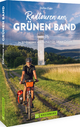 Radtouren am Grünen Band - Stefan Esser