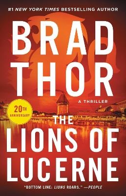 The Lions of Lucerne - Brad Thor