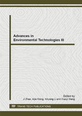 Advances in Environmental Technologies III - 
