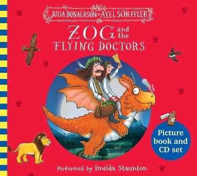 Zog and the Flying Doctors Book and CD - Julia Donaldson