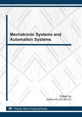 Mechatronic Systems and Automation Systems - 