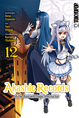 Akashic Records of the Bastard Magic Instructor 12 - Aosa Tsunemi, Kurone Mishima, Taro Hitsuji