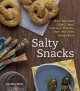 Salty Snacks - Cynthia Nims