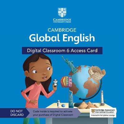 Cambridge Global English Digital Classroom 6 Access Card (1 Year Site Licence) - Jane Boylan, Claire Medwell