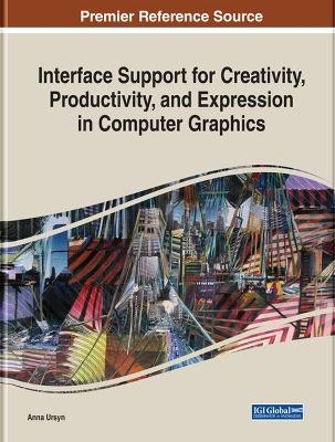 Interface Support for Creativity, Productivity, and Expression in Computer Graphics - 