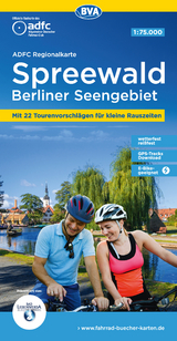 ADFC-Regionalkarte Spreewald Berliner Seengebiet, 1:75.000, mit Tagestourenvorschlägen, reiß- und wetterfest, E-Bike-geeignet, GPS-Tracks Download - 