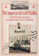The Imperial Aircraft Flotilla - Margaret Hall