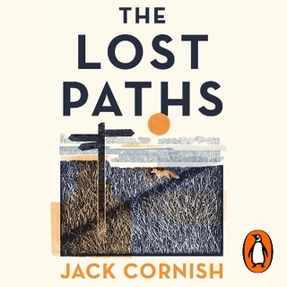The Lost Paths - Jack Cornish; Jack Cornish
